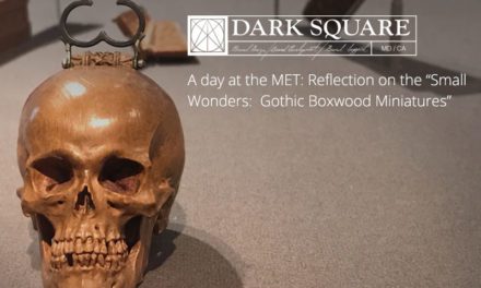 A day at the MET: Reflection on the “Small Wonders: Gothic Boxwood Miniatures” Exhibit
