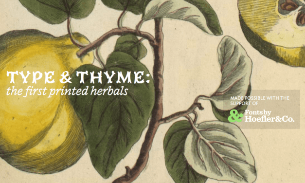 Type & Thyme: the first printed herbals