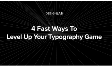 4 Fast Ways To Level Up Your Typography Game