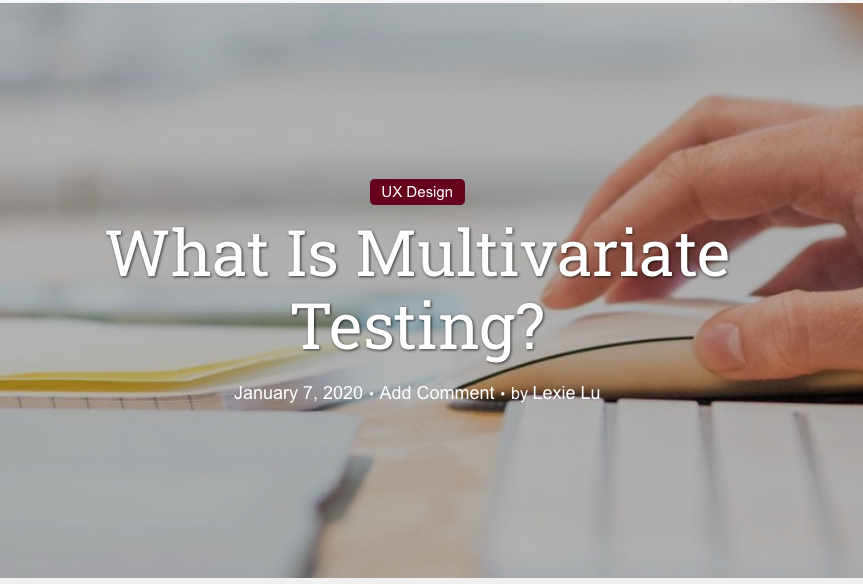What Is Multivariate Testing?