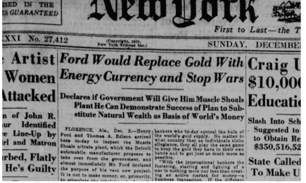 100 years ago, Henry Ford proposed ‘energy currency’ to replace gold