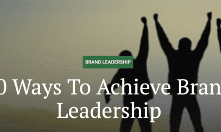 10 Ways To Achieve Brand Leadership