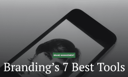 Branding’s 7 Best Tools