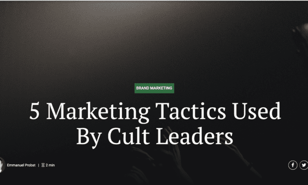 5 Marketing Tactics Used By Cult Leaders