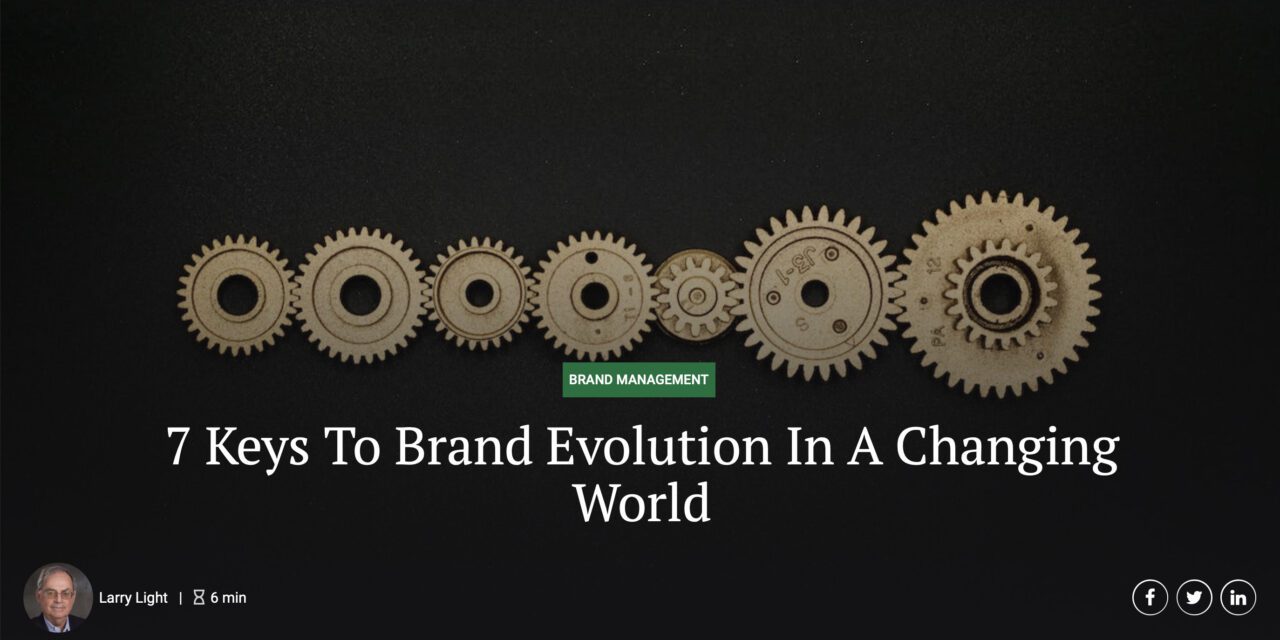 7 Keys To Brand Evolution