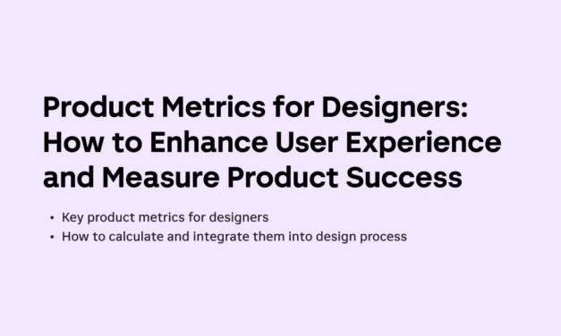 Product Metrics for Designers