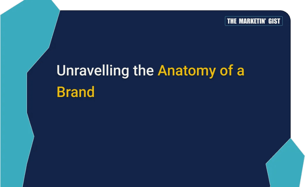 The Anatomy of a Brand