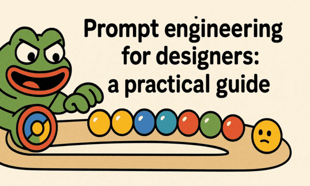 Prompt engineering for designers: a practical guide