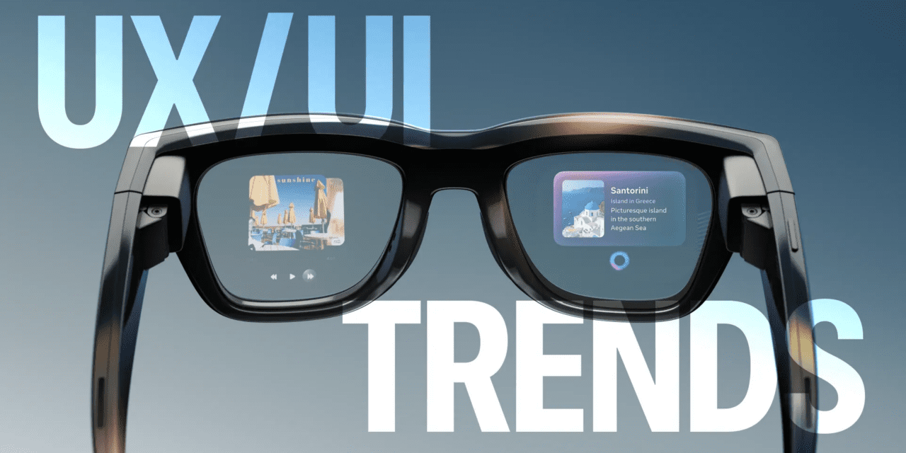 UX/UI Design Trends for 2026 — From AI to XR to Vibe CreationUX/UI Design Trends for 2026